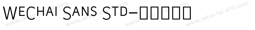 WeChai Sans Std字体转换